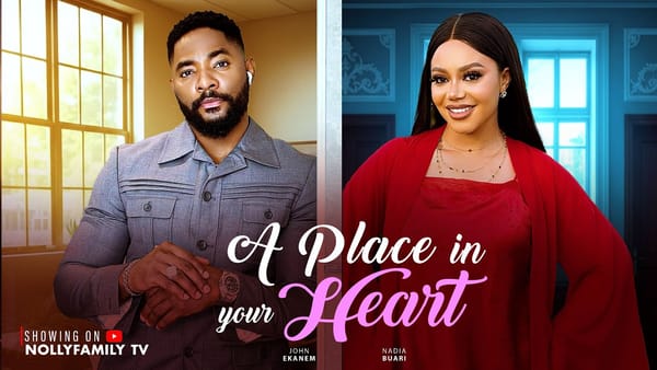 Nadia Buari & John Ekanem Shine in "A Place In Your Heart" (2026): Everything You Need to Know!